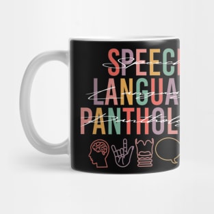 SLP - Speech Language Panthology Mug